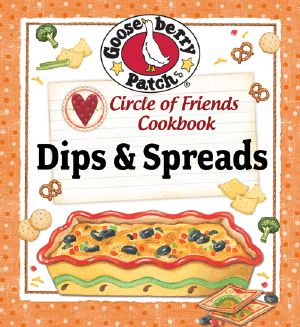 [Circle of Friends Cookbook 05] • 25 Dip & Spread Recipes